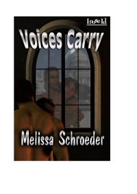 Schroeder Melissa — Voices Carry