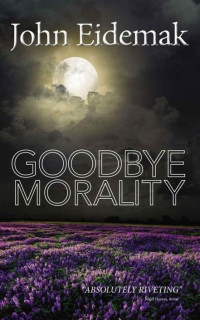 Eidemak John — Goodbye Morality