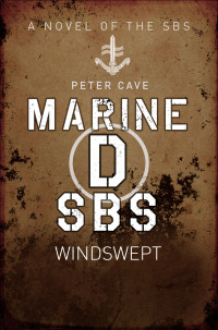 Cave Peter — Marine D: Windswept