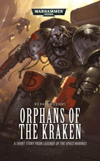 Richard  Williams — Orphans of the Kraken