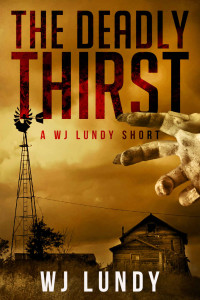 Lundy, W J — The Deadly Thirst: Short