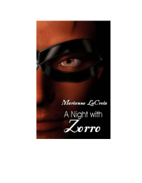 LaCroix Marianne — A Night With Zorro