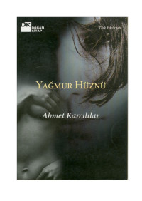 Ahmet Karcılılar — Yağmur Hüznü