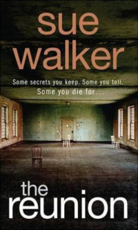 Walker Sue — The Reunion