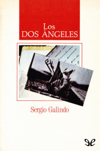 Sergio Galindo — Los dos Ángeles