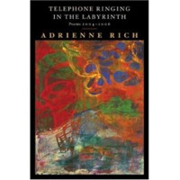 Rich Adrienne — Telephone Ringing in the Labyrinth
