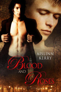 Kerry Aislinn — Blood and Roses