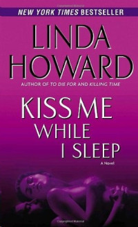 Howard Linda — Kiss Me While I sleep