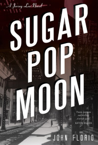 Florio John — Sugar Pop Moon