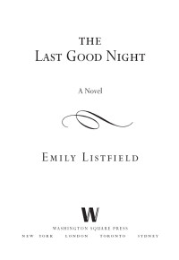 Listfield Emily — The Last Good Night