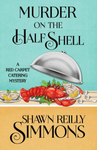 Simmons, Shawn Reilly — Murder on the Half Shell