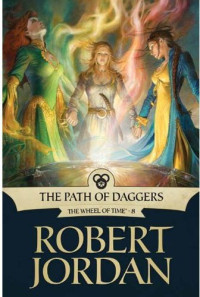 Robert Jordan — The Path of Daggers