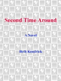 Kendrick Beth — Second Time Around