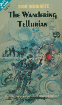 Schwartz Alan — The Wandering Tellurian