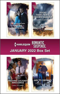 Bonnie Vanak; Lara Lacombe; Karen Whiddon; Sharon C. Cooper — Harlequin Romantic Suspense January 2022--Box Set