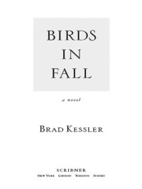 Brad Kessler — Birds in Fall