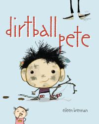 Brennan Eileen — Dirtball Pete