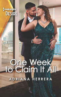 Adriana Herrera — One Week to Claim It All