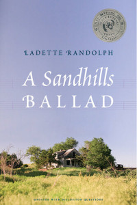 Ladette Randolph — A Sandhills Ballad