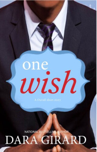 Dara Girard — One Wish