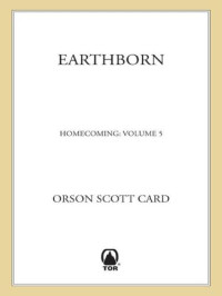 Orson Scott Card — Earthborn