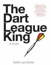 Morris, Keith Lee — The Dart League King