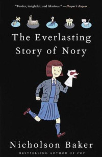Baker Nicholson — The Everlasting Story of Nory