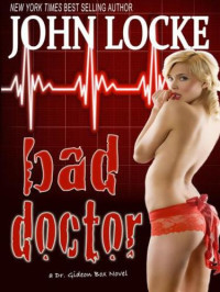 Locke John — Bad Doctor
