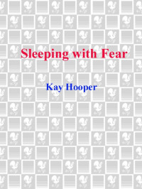 Hooper Kay — Sleeping with Fear