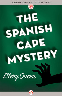 Queen Ellery — The Spanish Cape Mystery