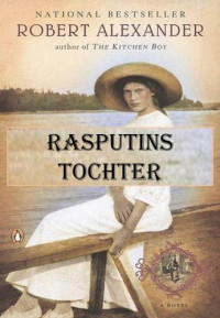 Alexander Robert — Rasputins Tochter