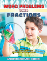 Zella Williams — Word Problems Using Fractions