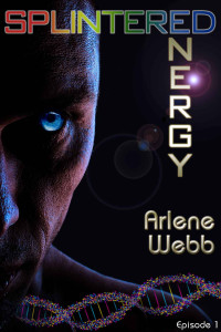 Webb Arlene — Splintered Energy