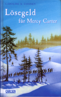 Cooney, Caroline B — Lösegeld für Mercy Carter