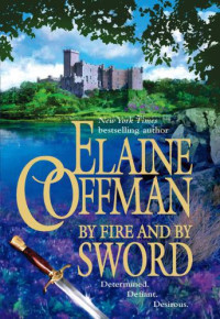Coffman Elaine — By Fire and By Sword