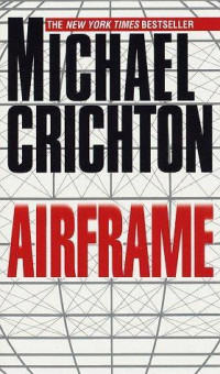 Crichton Michael — Airframe