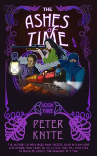 Peter Knyte — The Ashes of Time