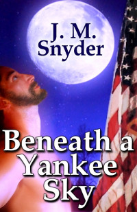 Snyder, J M — Beneath a Yankee Sky