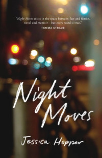 Hopper Jessica — Night Moves