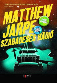 Matthew Jarpe — Szabadesés rádió
