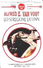 Vogt, Alfred E. Van — Lo Stregone Di Linn