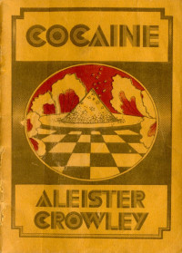 Aleister Crowley — Cocaine