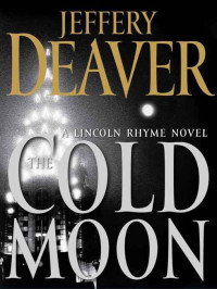 Deaver Jeffery — The Cold Moon