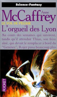 McCaffrey Anne — L'orgueil des Lyon