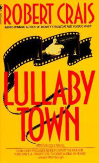 Crais Robert — Lullaby Town
