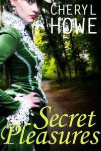 Howe Cheryl — Secret Pleasures