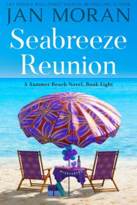 Jan Moran — Seabreeze Reunion