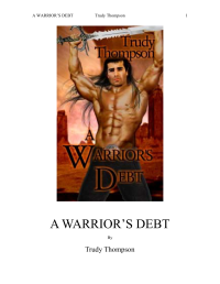 Thompson Trudy — A Warrior's Debt