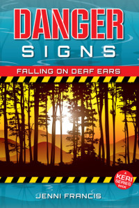 Jenni Francis — Danger Signs: Falling on Deaf Ears