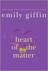 Giffin Emily — Heart of the Matter